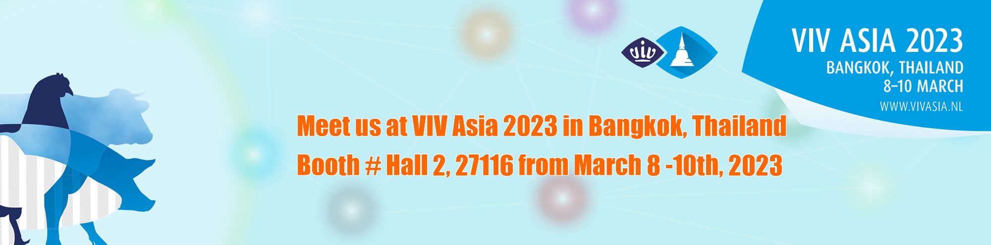 Meet us at VIV ASIA 2023 in Bangkok (Thailand) on March 8-10th